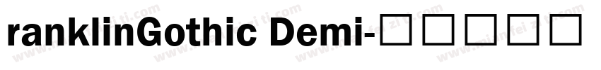 ranklinGothic Demi字体转换
